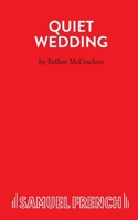 Quiet Wedding 0573013667 Book Cover