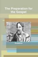 Preparation for the Gospel 1105706796 Book Cover