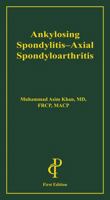 Ankylosing Spondylitis-Axial Spondyloarthritis 1943236089 Book Cover