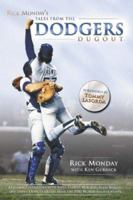 Rick Monday's Tales from the Dodger Dugout (Tales) 1582619751 Book Cover