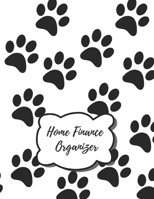 Home Finance Organizer : Monthly and Weekly Expenses and Bill Organizer, Budget Planner, Budget Log Book, Jurnal for Money Savings (Home Finance Organizer - Volume 1) 1709103620 Book Cover