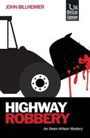 Highway Robbery (Worldwide Library Mysteries) 0312252471 Book Cover