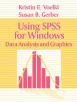 Using SPSS for Windows: Data Analysis and Graphics