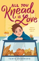 All You Knead Is Love 0374314233 Book Cover
