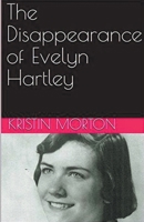 The Disappearance of Evelyn Hartley B0CXLL6CP9 Book Cover