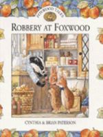 Robbery at Foxwood 0099462702 Book Cover