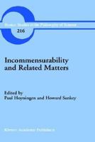 Incommensurability and Related Matters 0792369890 Book Cover