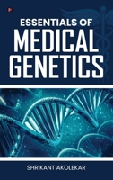 Essentials of Medical Genetics B0GDG56BQ3 Book Cover