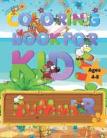 Summer Coloring Book for Kids Ages 4-8: 30 Super Sweet and Positively Delighted Coloring Pages for Kids . B0949CVKJL Book Cover