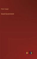 Good Government 3368635603 Book Cover