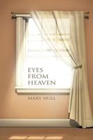 Eyes from Heaven 1475948603 Book Cover