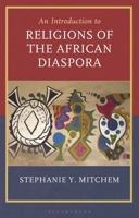 Introduction to Religions of the African Diaspora B0FBR3VN77 Book Cover