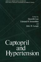 Captopril and Hypertension 1461591813 Book Cover