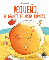 Pequeño, el granito de arena travieso 8417210237 Book Cover