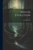 Man In Evolution 1021514586 Book Cover