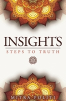 Insights: Steps to Truth 9968495069 Book Cover
