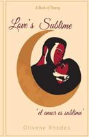 Love's Sublime 'el amor es sublime' 198397823X Book Cover