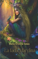 La fada Marylina B0C5KY5MP5 Book Cover