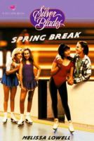 Spring Break (Silver Blades) 0836820983 Book Cover