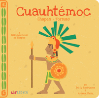 Cuauhtemoc: Shapes/Formas: A Bilingual Book of Shapes 0986109932 Book Cover