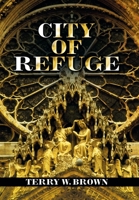 City of Refuge 1796081264 Book Cover