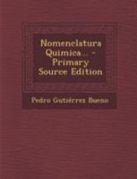 Nomenclatura Quimica... 1021377368 Book Cover