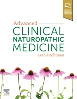 Advanced Clinical Naturopathic Medicine 0729542653 Book Cover