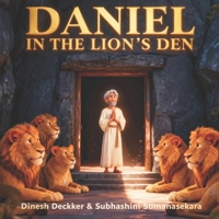 Daniel in the Lion's Den: Bible Stories for Children 5-10 (The Bible Adventure Series) B0DZHN9235 Book Cover