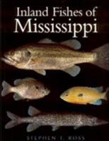 The Inland Fishes of Mississippi 1578062462 Book Cover