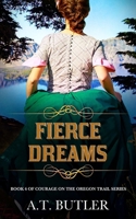 Fierce Dreams : Historical Women's Fiction Saga 1949153541 Book Cover