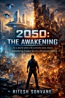 2050: The Awakening B0GG5BLLW5 Book Cover