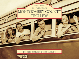 Montgomery County Trolleys 1467129321 Book Cover
