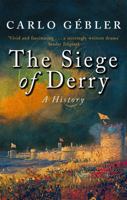 The Siege of Derry 0349115559 Book Cover