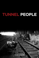 Tunnelmensen 1604860707 Book Cover