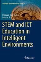 Stem and Ict Education in Intelligent Environments 3319192337 Book Cover