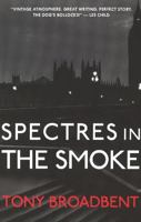 Spectres in the Smoke (Felony & Mayhem Mysteries) (Jethro Mysteries) 1933397519 Book Cover