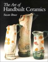 The Art of Handbuilt Ceramics 1861263627 Book Cover