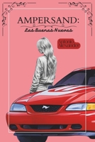 Ampersand: Las Buenas nuevas B0CT9327CY Book Cover