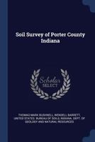 Soil Survey of Porter County Indiana 101898335X Book Cover