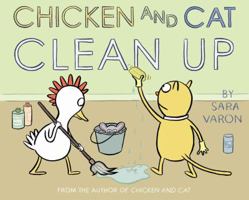 Chicken And Cat Clean Up 0439634083 Book Cover