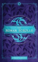The Ronan Scrolls 1946508276 Book Cover