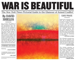 War Is Beautiful: The New York Times Pictorial Guide to the Glamour of Armed Conflict* 1576877590 Book Cover