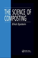 The Science of Composting 0367401126 Book Cover