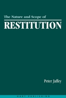 The Nature and Scope of Restitution: Vitiated Transfers, Imputed Contracts and Disgorgement 1901362485 Book Cover