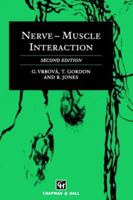 Nerve-Muscle Interaction 9401095434 Book Cover