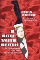 A Date with Death: The Fatal Transformation of Jane Andrews, Royal Confidante and Killer 1840185058 Book Cover