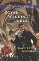 Royal Wedding Threat 037367595X Book Cover