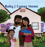 Baby J Comes Home B0C8Y25TZN Book Cover