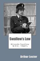 Swallow's Law: Miranda Swallow 1537550411 Book Cover