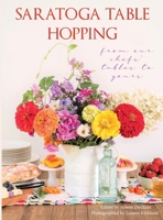 Saratoga Table Hopping 1605715387 Book Cover